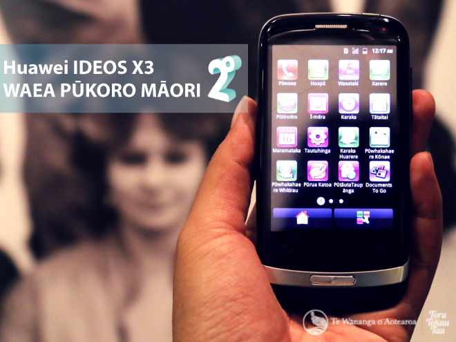 WHIWHI HUAWEI IDEOS WAEA PUKOROR REO MAORI